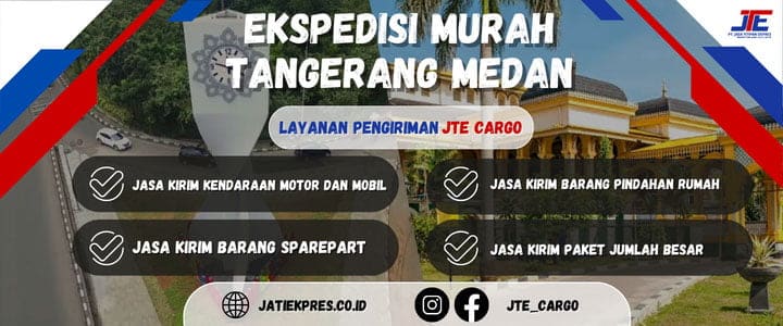 Ekspedisi Tangerang Medan