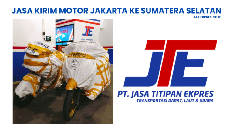 jasa kirim motor jakarta sumatera selatan